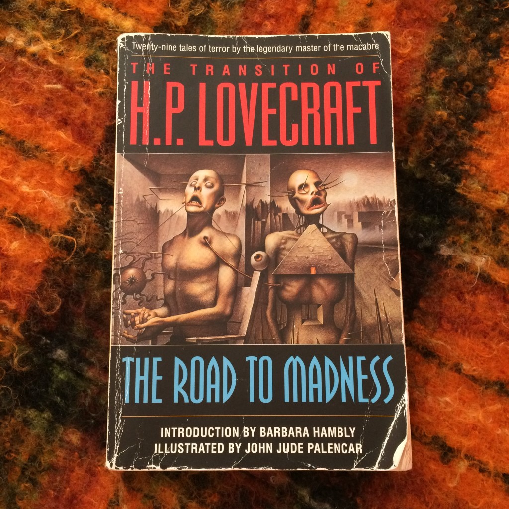The Road to Madness by HP Lovecraft