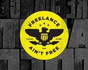 Freelance Ain't Free