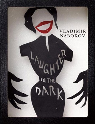 Laughter in the Dark by Vladimir Nabokov